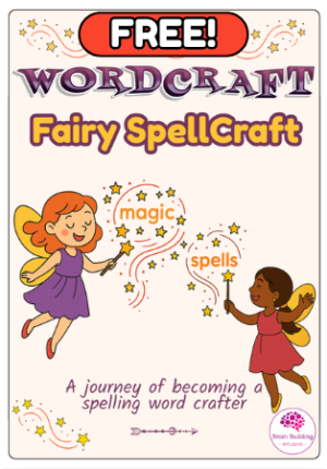 Word Craft Adventure - 15 spelling strategies for Dyslexic Learners - fairy themed
